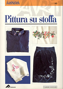 Collana Diventare Artisti: Pittura su stoffa