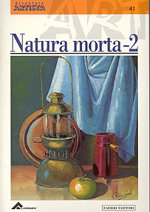 Collana Diventare Artisti: Natura morta